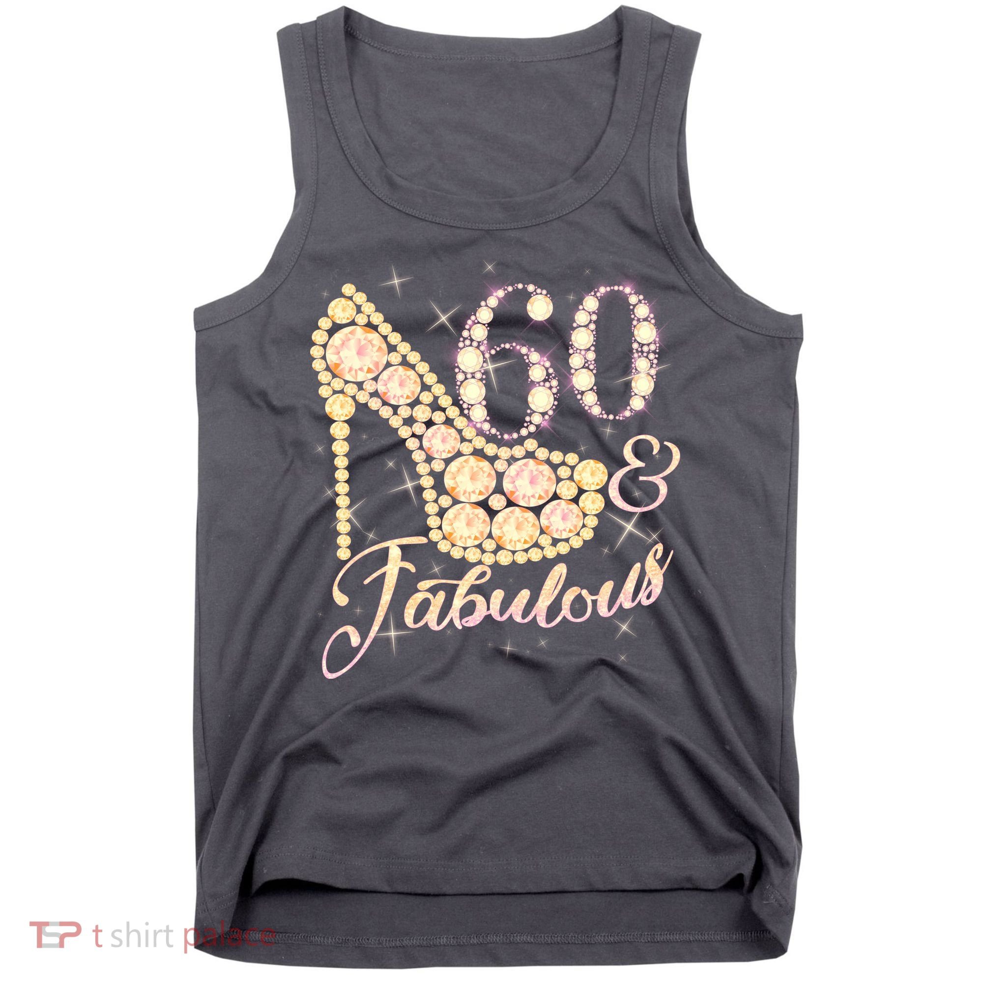 Fabulous & 60 Sparkly Heel 60th Birthday Tank Top
