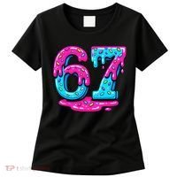 Funny 67 Six Seven Meme Ice Cream Drip 6-7 Women's T-Shirt thumb 0