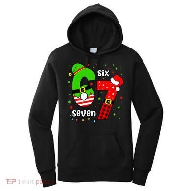 Funny 6-7 Six Seven Christmas Elf Santa Xmax 67 Women's Hoodie