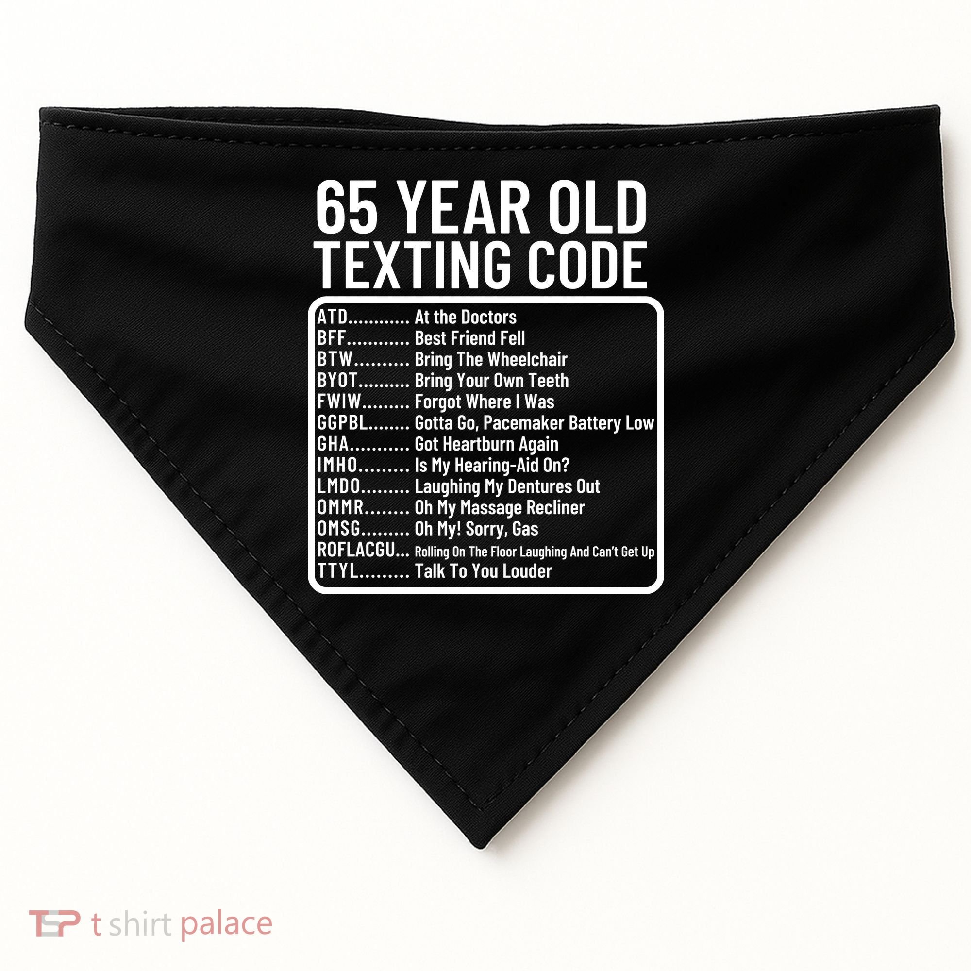 Funny 65 Year Old Texting Code Birthday USA-Made Doggie Bandana