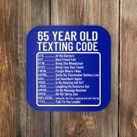 Funny 65 Year Old Texting Code Birthday Coaster thumb 0