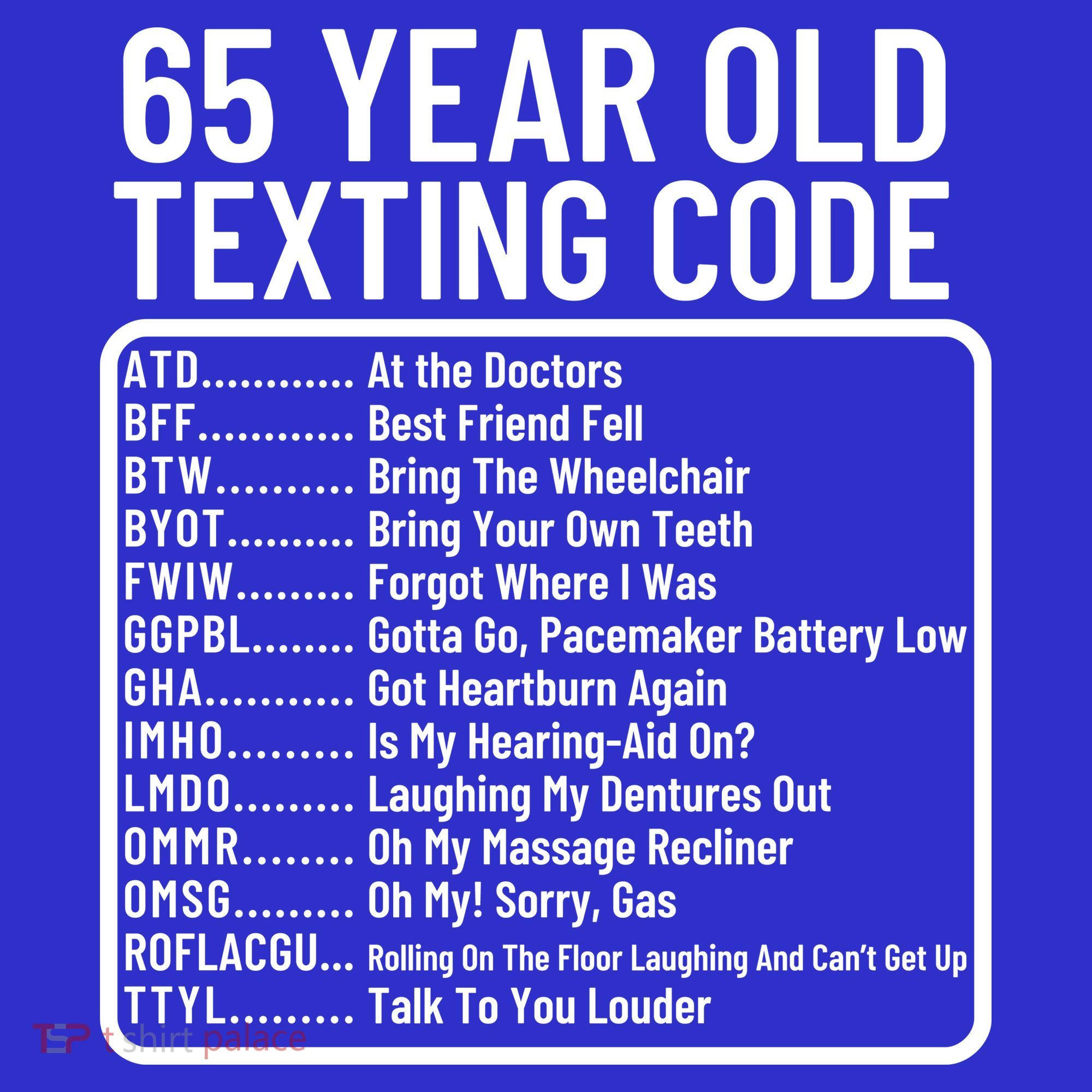 Funny 65 Year Old Texting Code Birthday Women's Tank Top