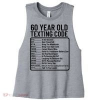 Funny 60 Year Old Texting Code Birthday Women's Racerback Cropped Tank thumb 0