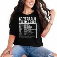 Funny 60 Year Old Texting Code Birthday Comfort Colors T-Shirt thumb 0