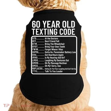 Funny 60 Year Old Texting Code Birthday Doggie Tank