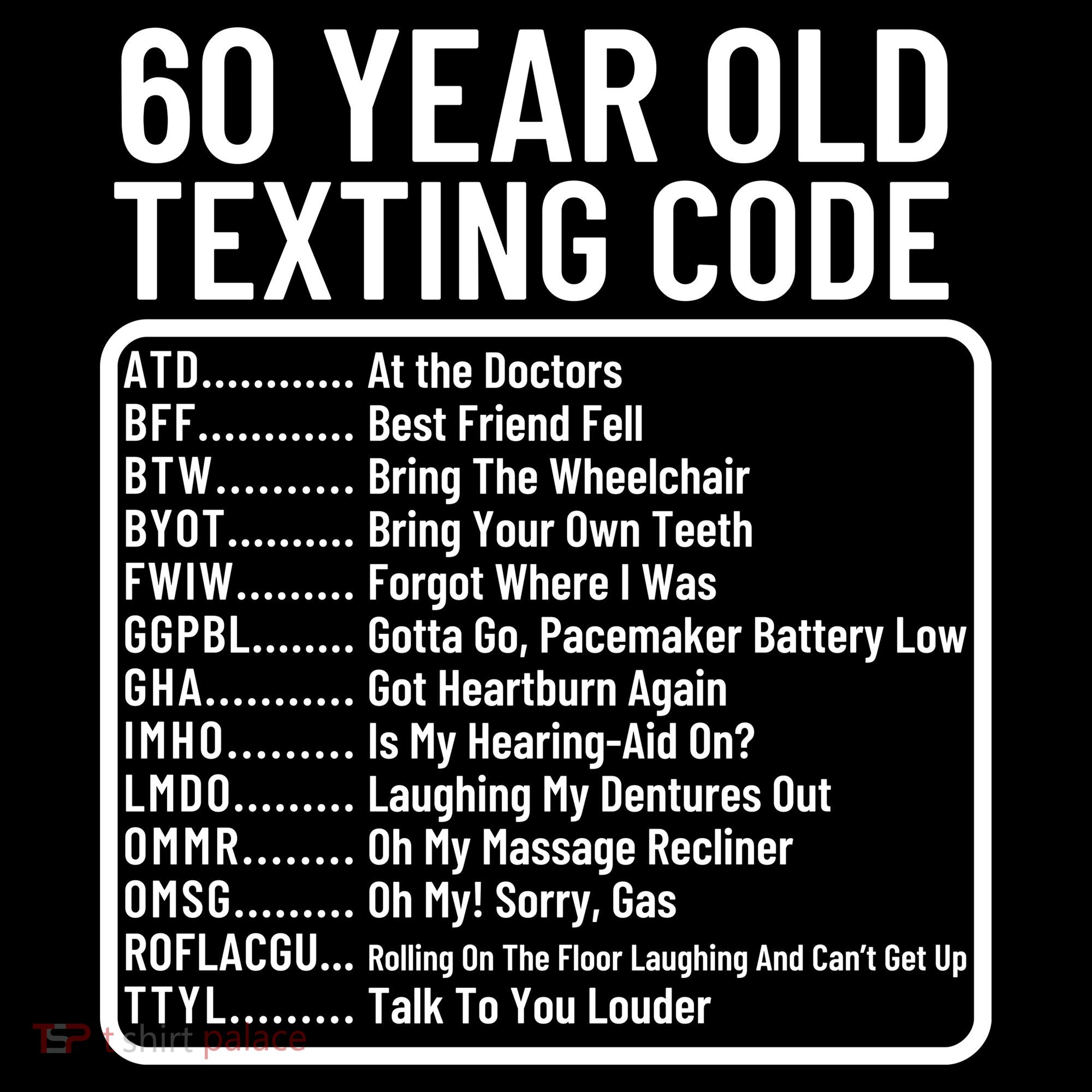 Funny 60 Year Old Texting Code Birthday Doggie Tank