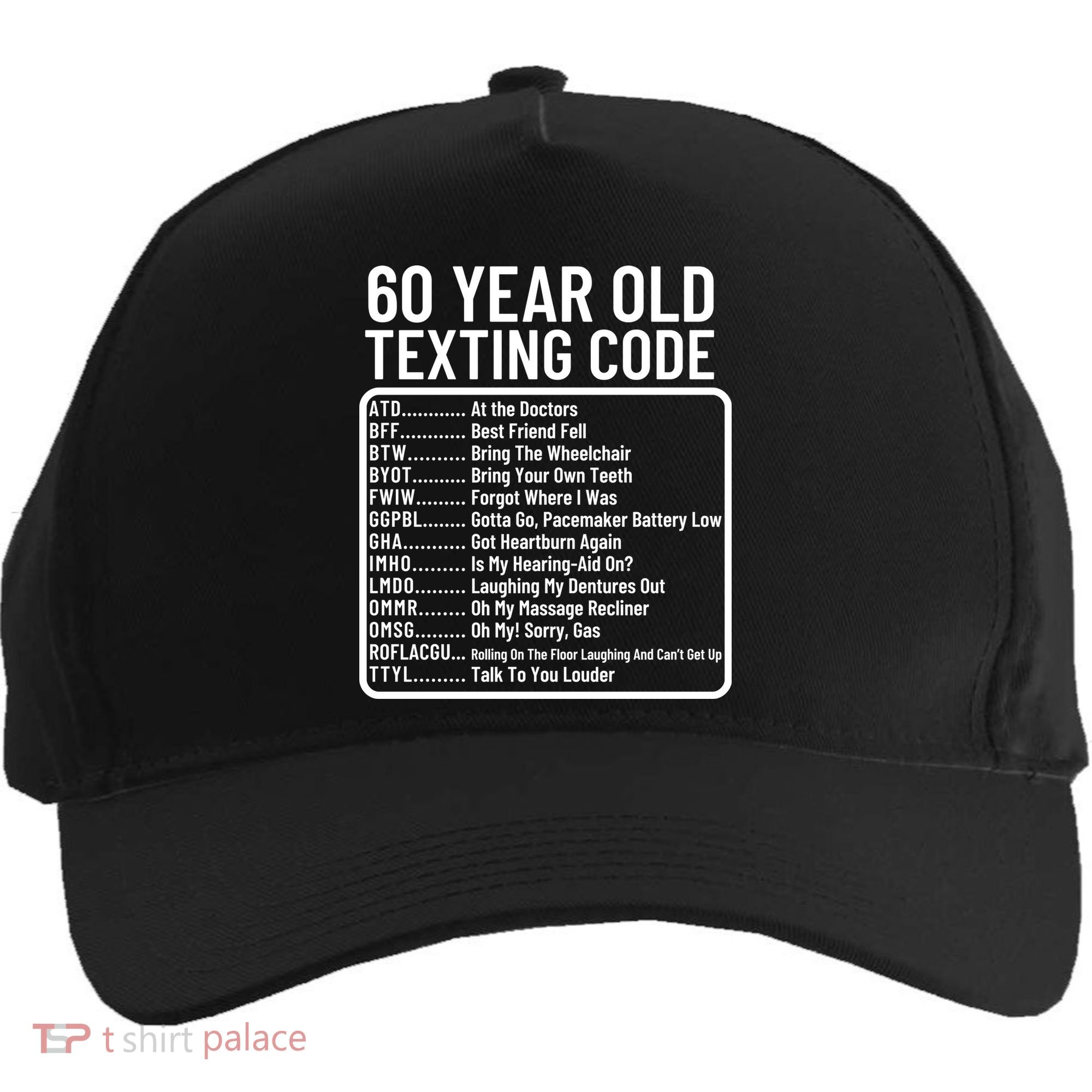Funny 60 Year Old Texting Code Birthday Five-Panel Snapback Cap
