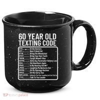 Funny 60 Year Old Texting Code Birthday 15oz Campfire Ceramic Mug thumb 0