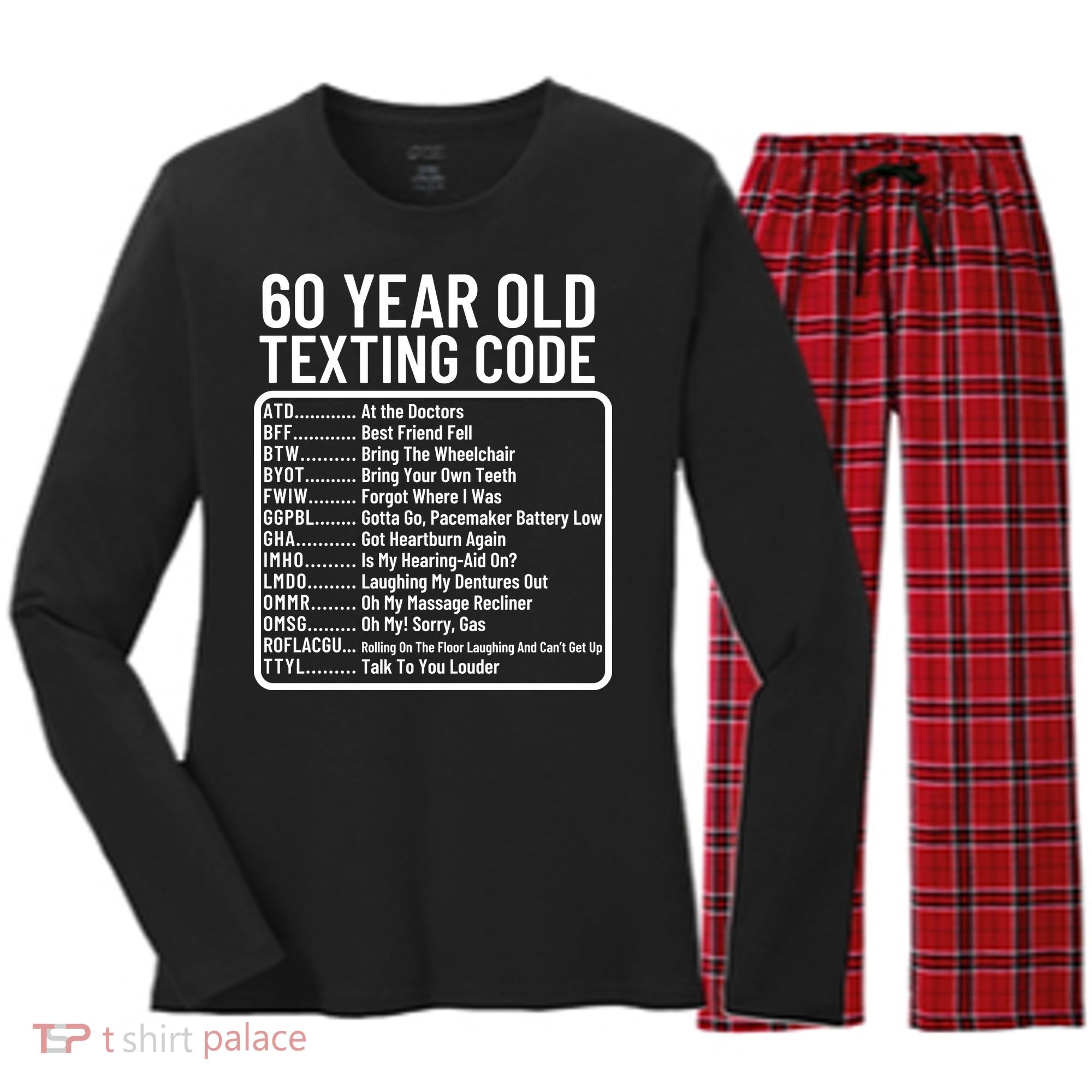 Funny 60 Year Old Texting Code Birthday Women's Long Sleeve Flannel Pajama Set 