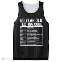 Funny 60 Year Old Texting Code Birthday Mesh Reversible Basketball Jersey Tank thumb 0