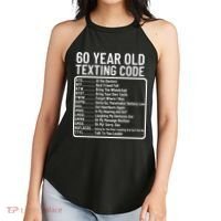 Funny 60 Year Old Texting Code Birthday Women's Perfect Tri Rocker Tank thumb 2