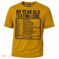 Funny 60 Year Old Texting Code Birthday Cooling Performance Crew T-Shirt thumb 0