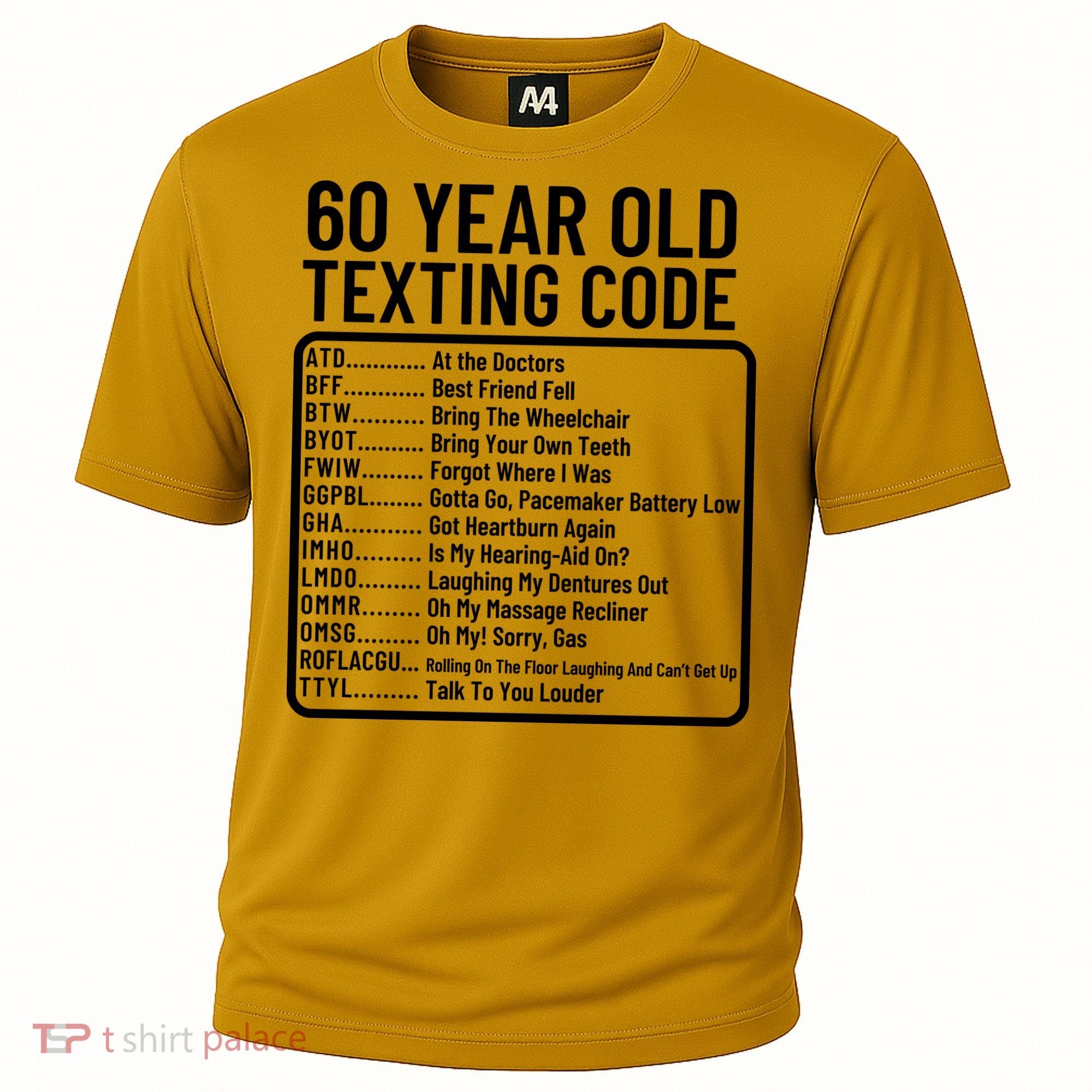 Funny 60 Year Old Texting Code Birthday Cooling Performance Crew T-Shirt