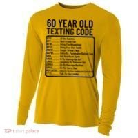 Funny 60 Year Old Texting Code Birthday Cooling Performance Long Sleeve Crew thumb 0