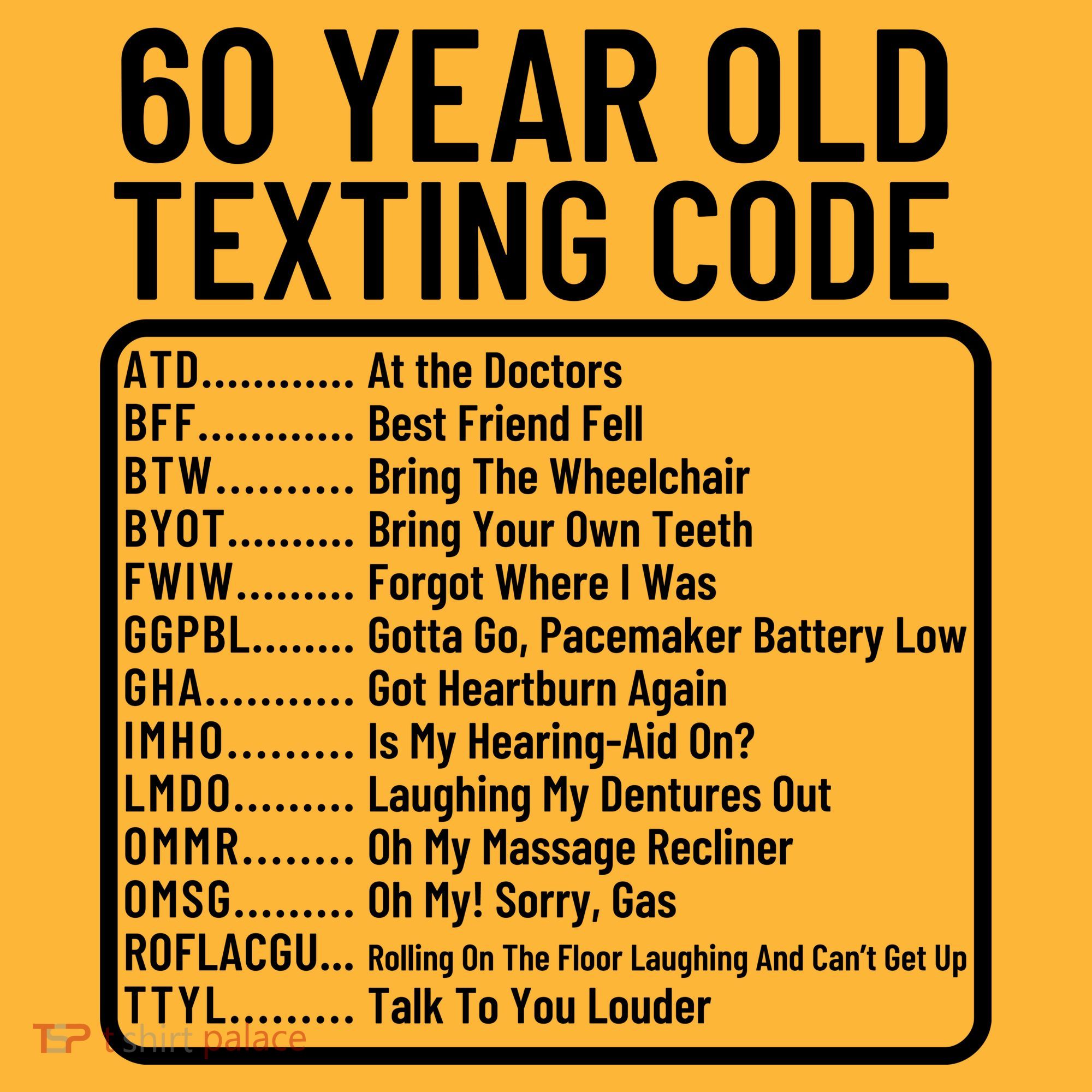 Funny 60 Year Old Texting Code Birthday Kids T-Shirt