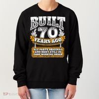 Funny 70th Birthday Gift BDay Gift Saying Age 70 Year Joke Women's Sweatshirt thumb 0
