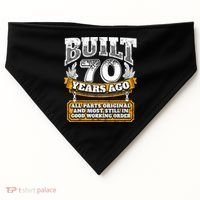 Funny 70th Birthday Gift BDay Gift Saying Age 70 Year Joke USA-Made Doggie Bandana thumb 0