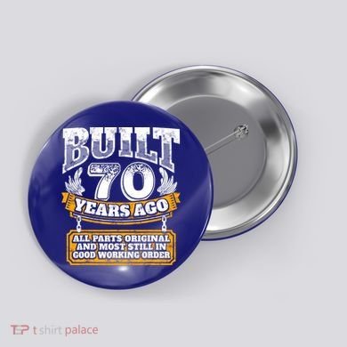 Funny 70th Birthday Gift BDay Gift Saying Age 70 Year Joke Button