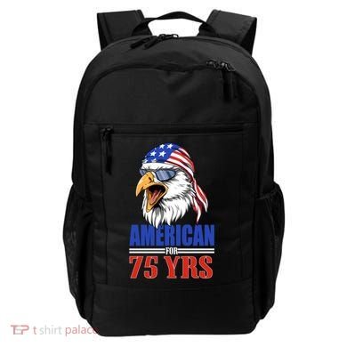 Funny 75th Birthday Gift Usa Eagle Patriotic Gift Cool Gift Backpack