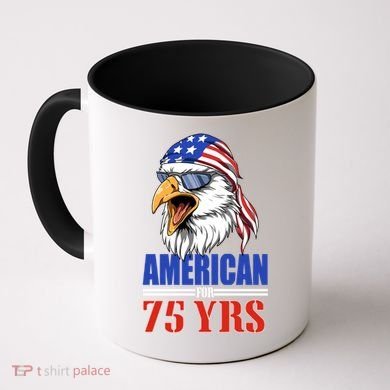 Funny 75th Birthday Gift Usa Eagle Patriotic Gift Cool Gift Coffee Mug