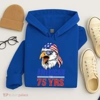 Funny 75th Birthday Gift Usa Eagle Patriotic Gift Cool Gift Hoodie thumb 4