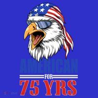 Funny 75th Birthday Gift Usa Eagle Patriotic Gift Cool Gift Long Sleeve Shirt thumb 2