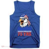 Funny 75th Birthday Gift Usa Eagle Patriotic Gift Cool Gift Tank Top thumb 0