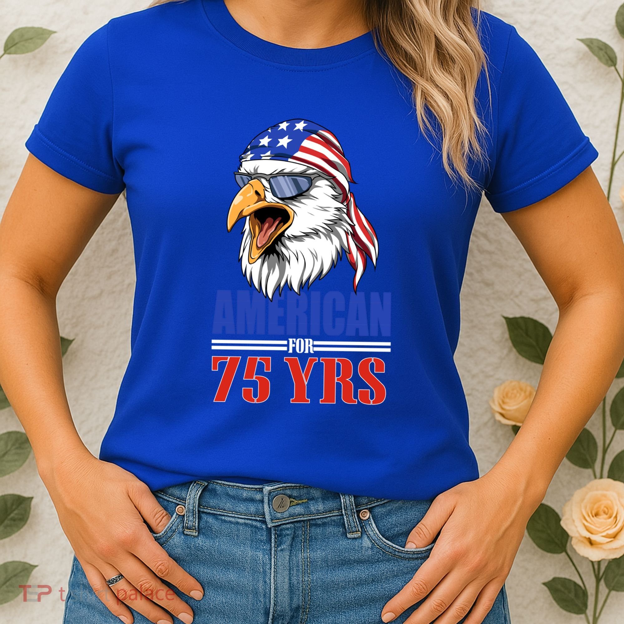 Funny 75th Birthday Gift Usa Eagle Patriotic Gift Cool Gift Women's T-Shirt