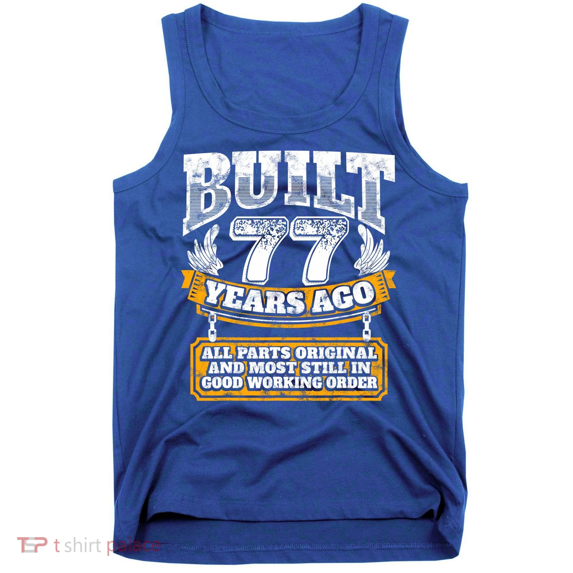 Funny 77th Birthday Gift BDay Gift Saying Age 77 Year Joke Tank Top