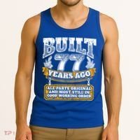 Funny 77th Birthday Gift BDay Gift Saying Age 77 Year Joke Tank Top thumb 3