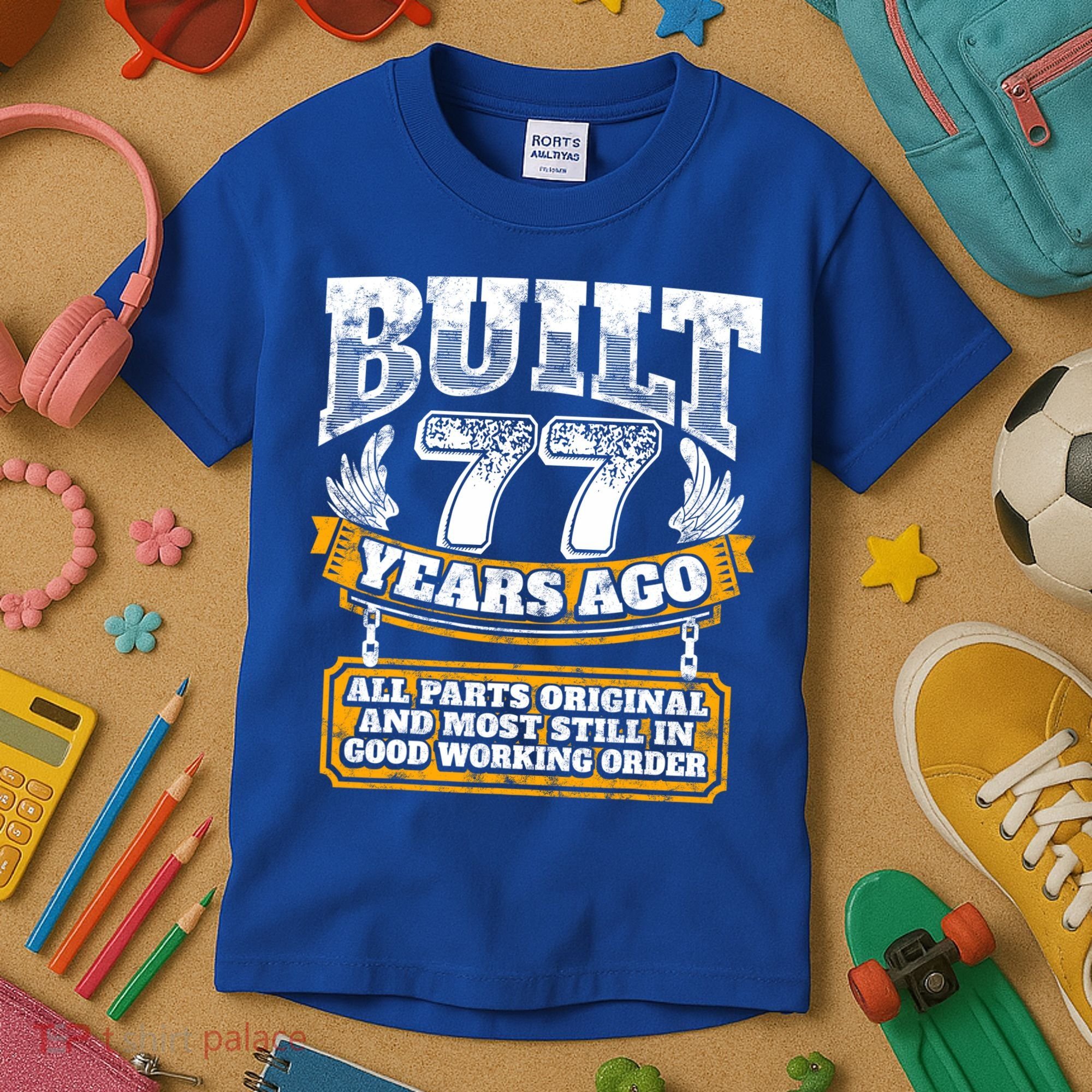 Funny 77th Birthday Gift BDay Gift Saying Age 77 Year Joke Kids T-Shirt
