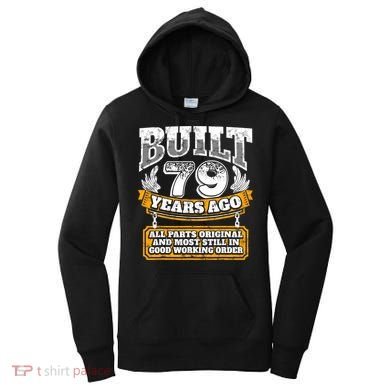 Funny 79th Birthday Gift BDay Gift Saying Age 79 Year Joke Women's Hoodie