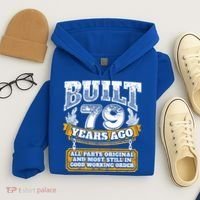 Funny 79th Birthday Gift BDay Gift Saying Age 79 Year Joke Hoodie thumb 4