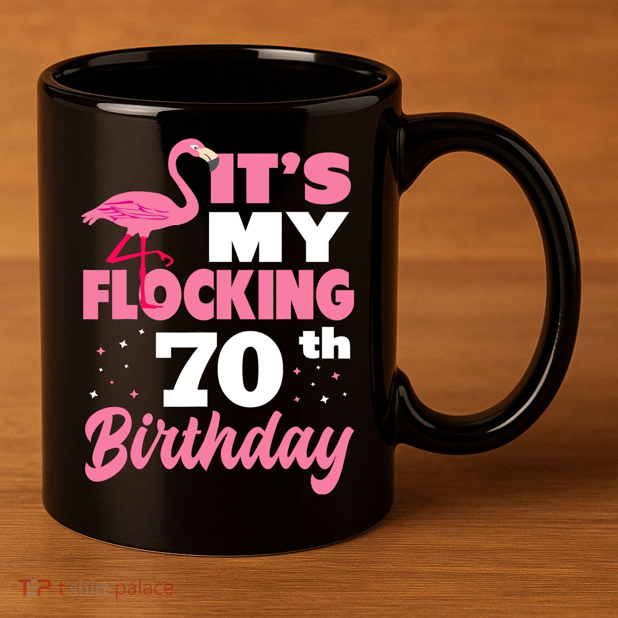 Flocking 70th Birthday Party Flamingo 11oz C Handle Ceramic Mug