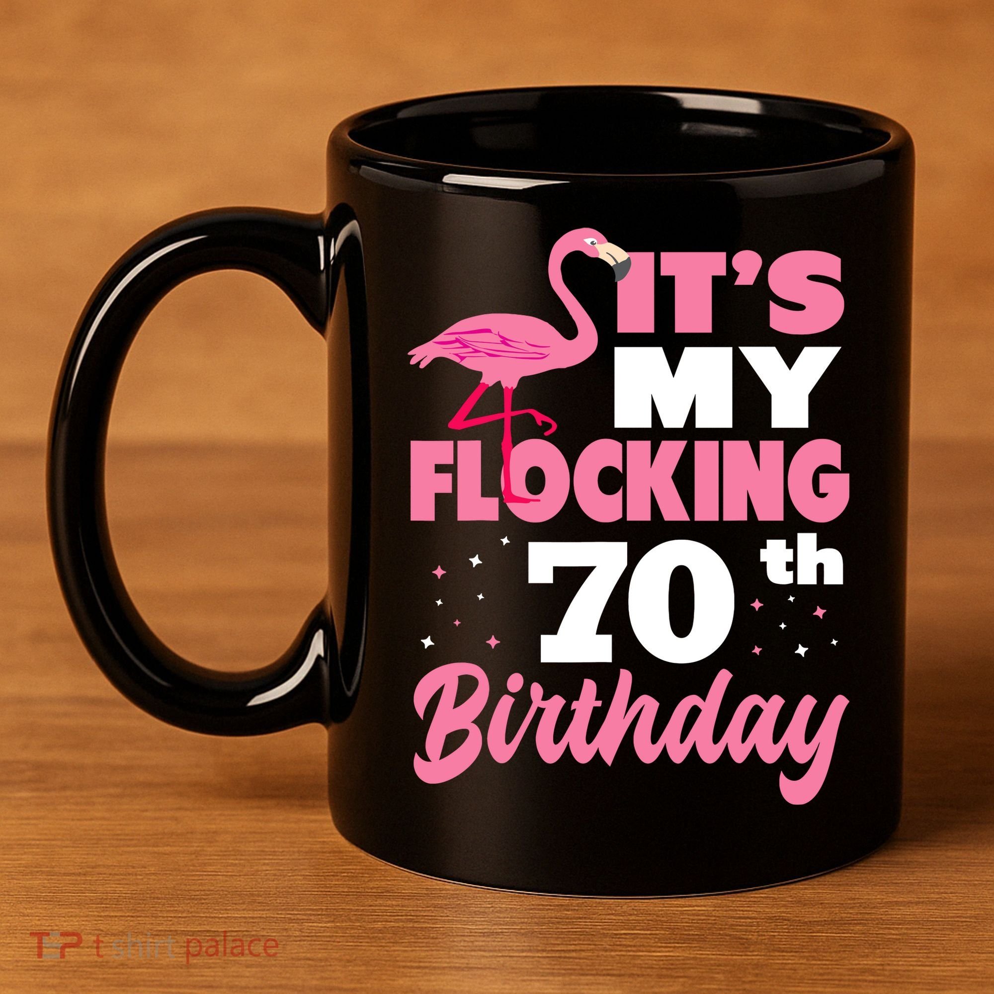 Flocking 70th Birthday Party Flamingo 11oz C Handle Ceramic Mug