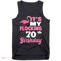 Flocking 70th Birthday Party Flamingo Tank Top thumb 0