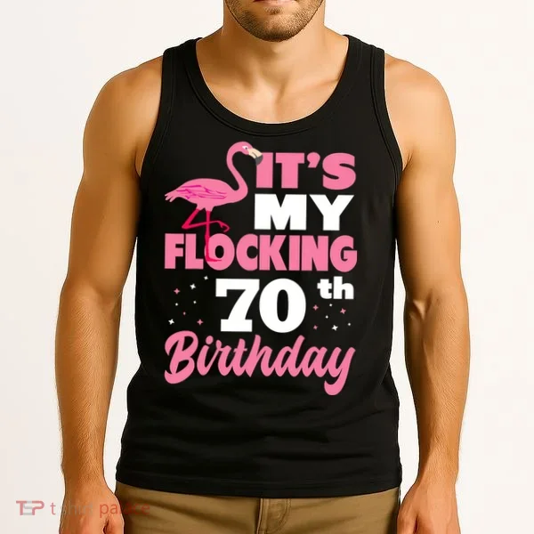 Flocking 70th Birthday Party Flamingo Tank Top