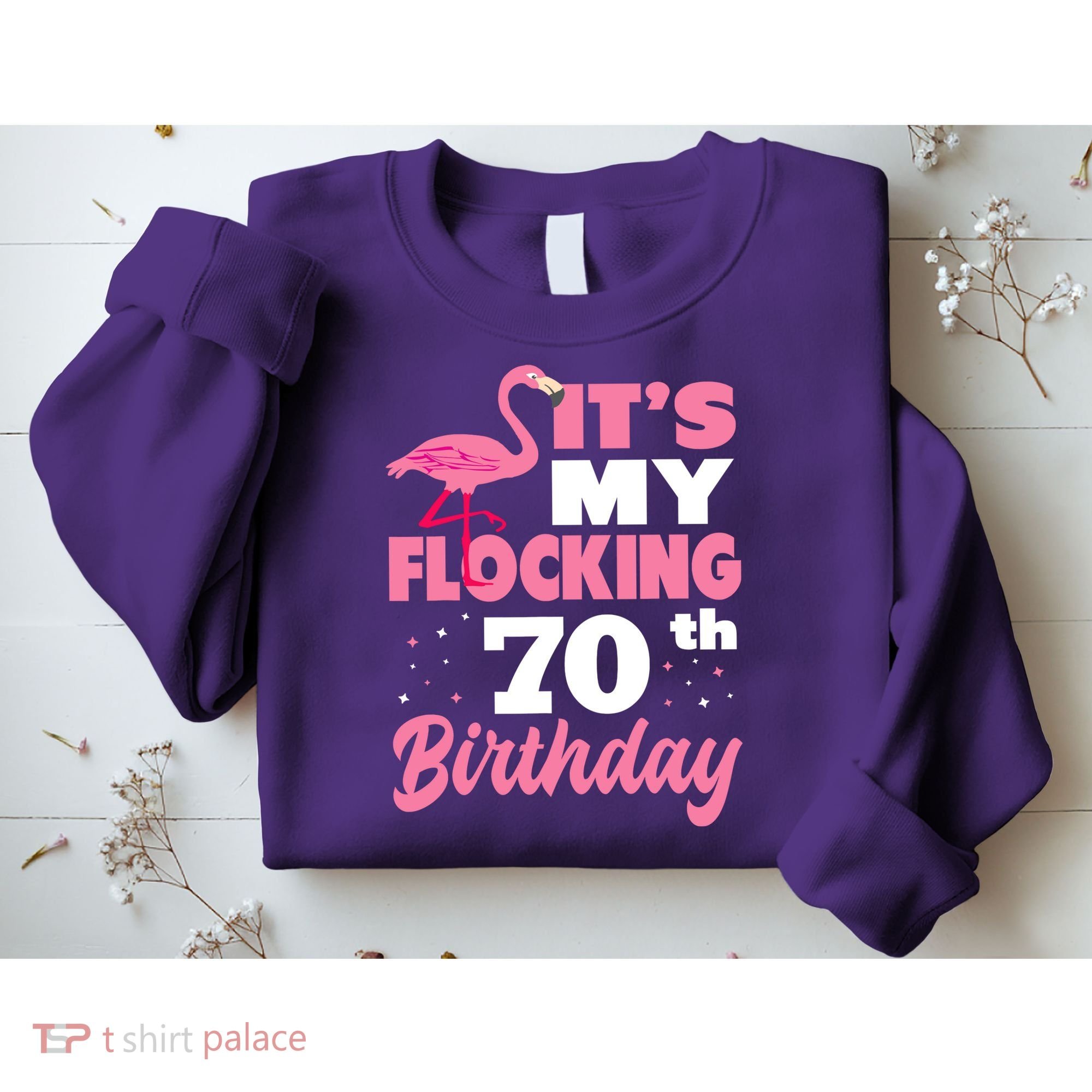 Flocking 70th Birthday Party Flamingo Sweatshirt