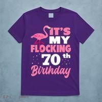 Flocking 70th Birthday Party Flamingo T-Shirt thumb 5
