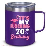 Flocking 70th Birthday Party Flamingo 12oz Stainless Steel Coffee Mug thumb 0