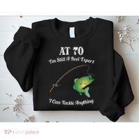 Funny 70th Birthday Gift 70YearOld Fisherman Fishing Sweatshirt thumb 2