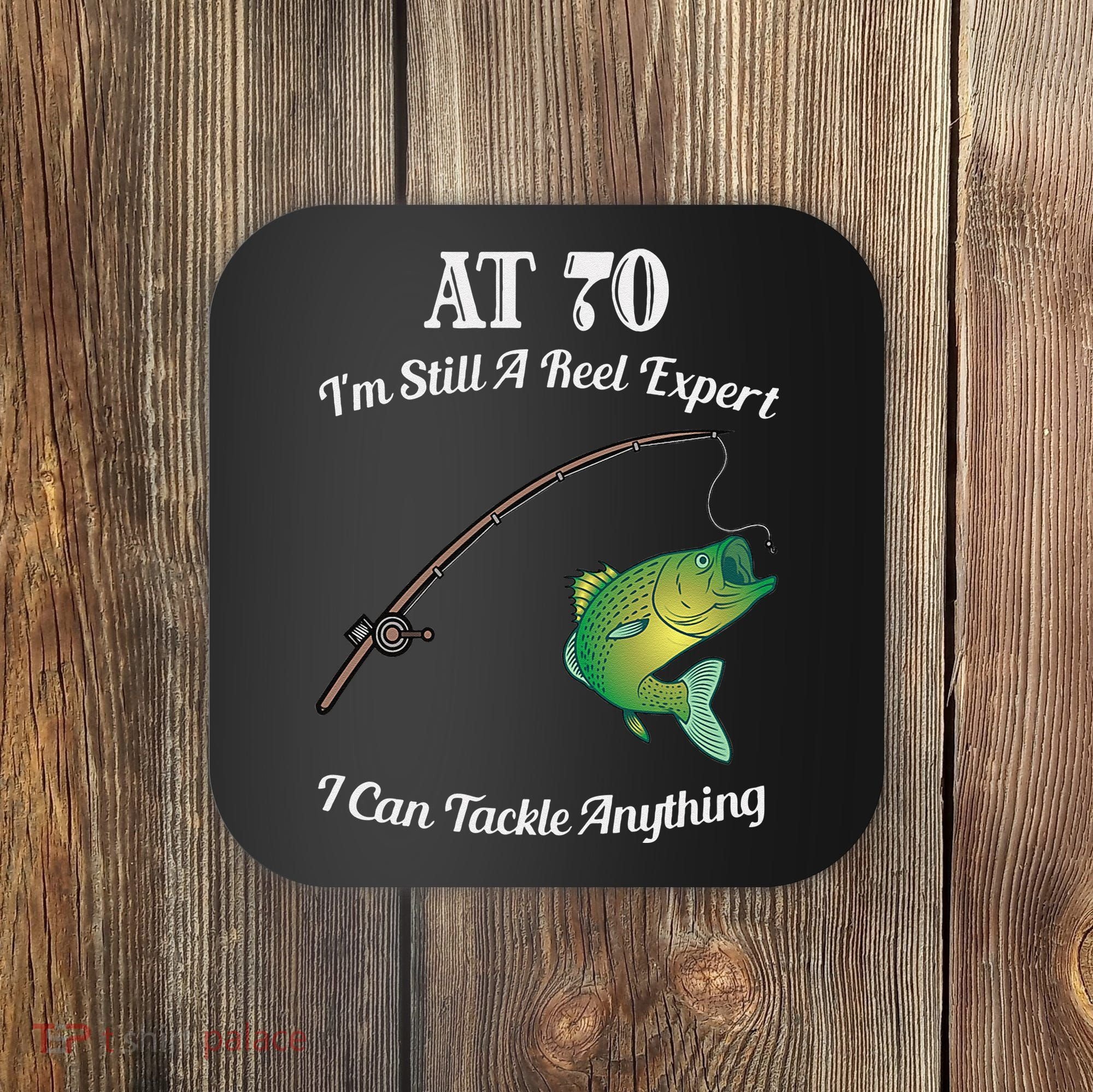 Funny 70th Birthday Gift 70YearOld Fisherman Fishing Coaster