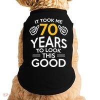 Funny 70th Birthday Gift, Took Me 70 Years 70 Year Old Doggie Tank thumb 0
