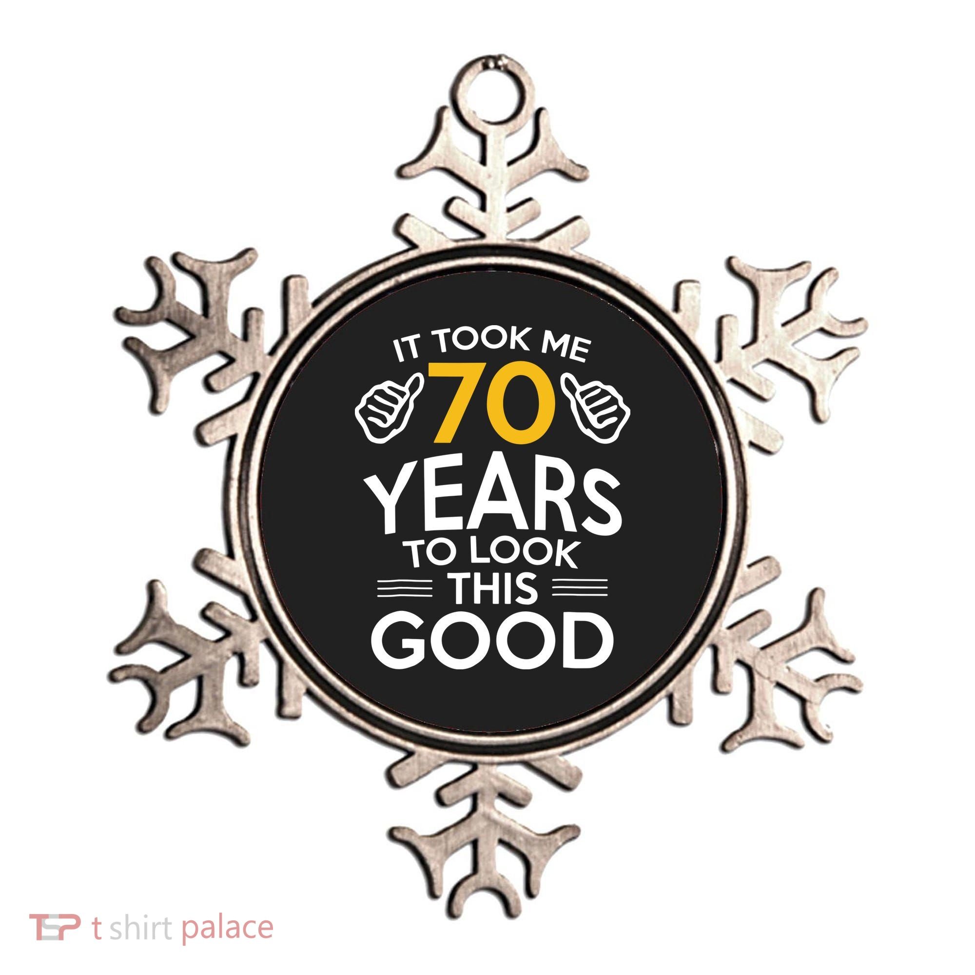 Funny 70th Birthday Gift, Took Me 70 Years 70 Year Old Ornament