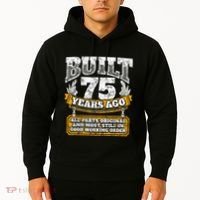 Funny 75th Birthday Present Shirt B-Day Gift Saying Age 75 Year Joke Hoodie thumb 2
