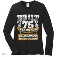 Funny 75th Birthday Present Shirt B-Day Gift Saying Age 75 Year Joke Women's Long Sleeve Shirt thumb 0