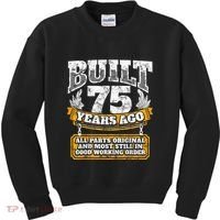 Funny 75th Birthday Present Shirt B-Day Gift Saying Age 75 Year Joke Kids Sweatshirt thumb 0