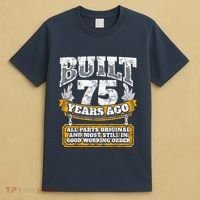 Funny 75th Birthday Present Shirt B-Day Gift Saying Age 75 Year Joke T-Shirt thumb 4