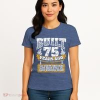 Funny 75th Birthday Present Shirt B-Day Gift Saying Age 75 Year Joke Women's T-Shirt thumb 4