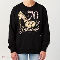 Fabulous & 70 Sparkly Heel 70th Birthday Women's Sweatshirt thumb 0